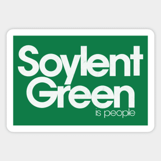 Soylent Green Is People Magnet